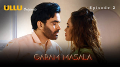 Garam Masala – Part 1 Episode 2