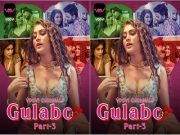 Gulabo Part3 Episode 6