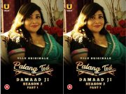 Palang Tod (Damaad Ji – Season 2) – Part 1 Episode 1