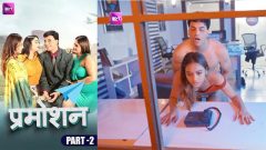 Promotion Part 02 2024 Badtameez Originals Hot Web Series Episode 05