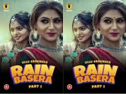 Rain Basera – Part 1 Episode 3