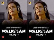 Walkman – Part 1 Episode 3